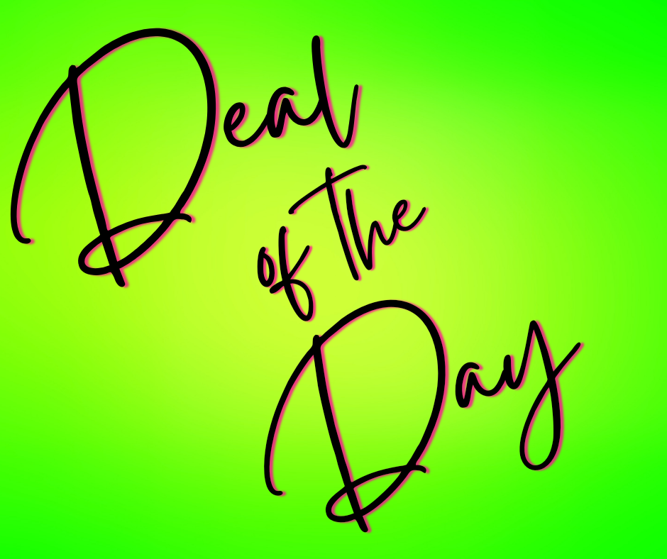 Deal of the Day!