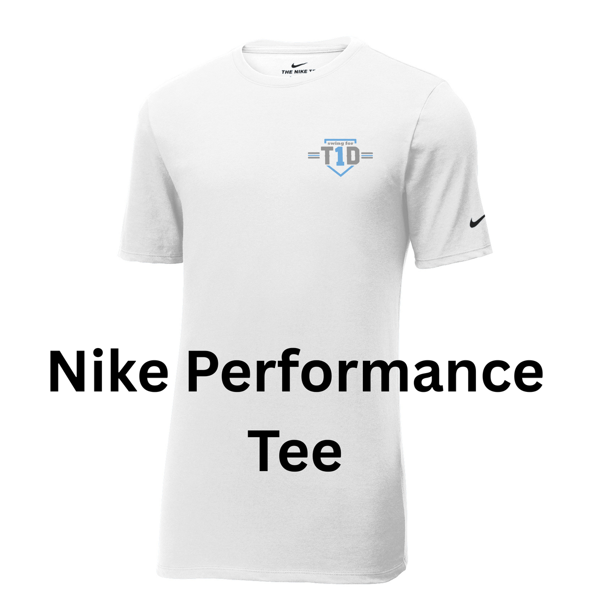 T1D Homerun Fundraiser - Nike Swoosh Sleeve rLegend Tee