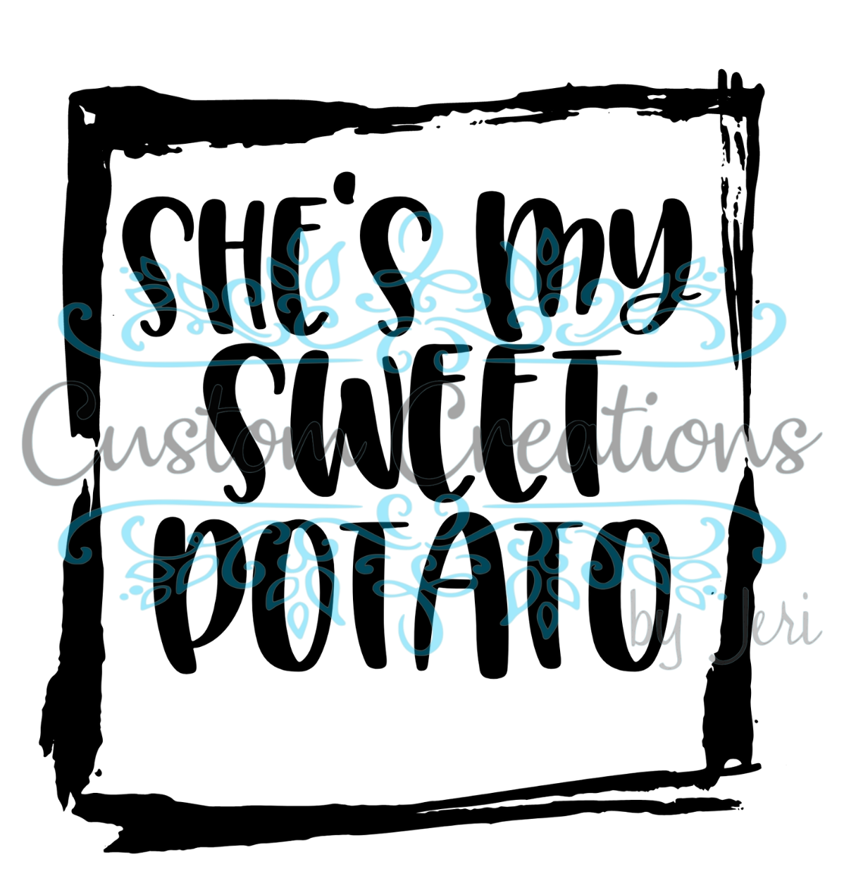 She's My Sweet Potato
