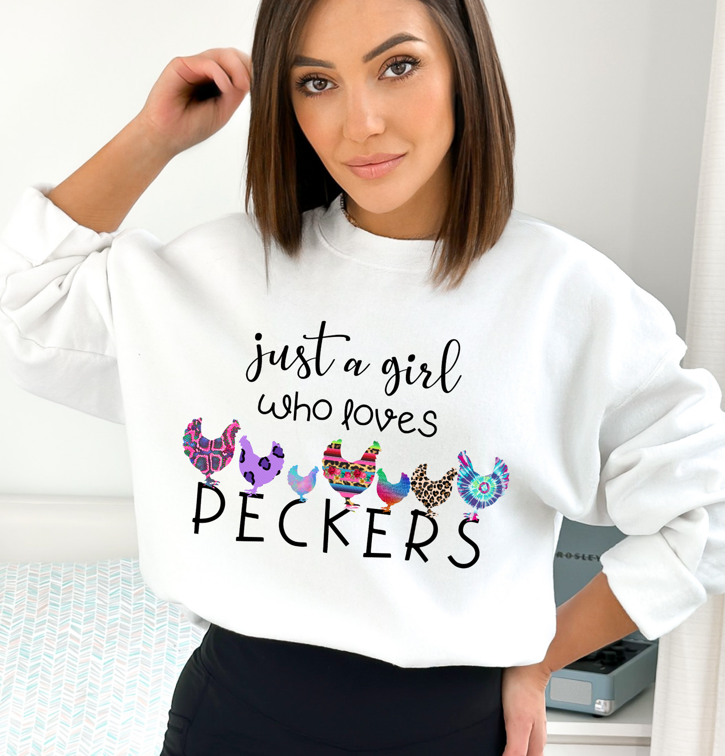 Just a Girl Who Loves Peckers DTF Transfer
