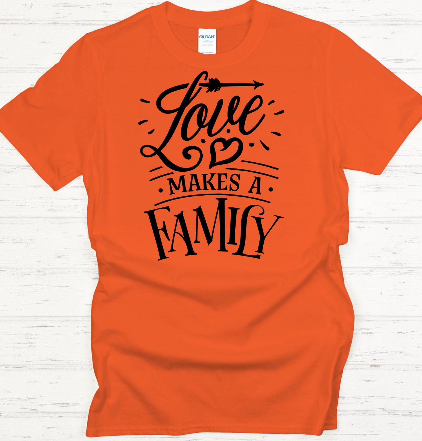 Love Makes Us Family DTF Transfer