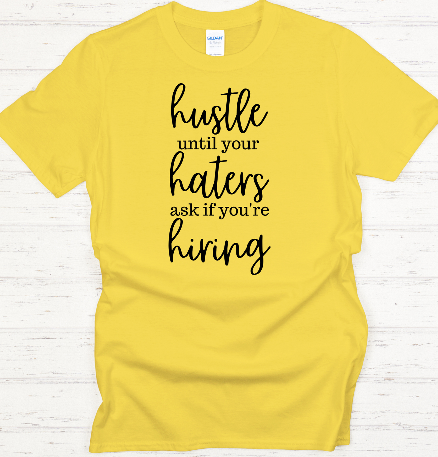 Hustle Until Your Haters Are Hiring