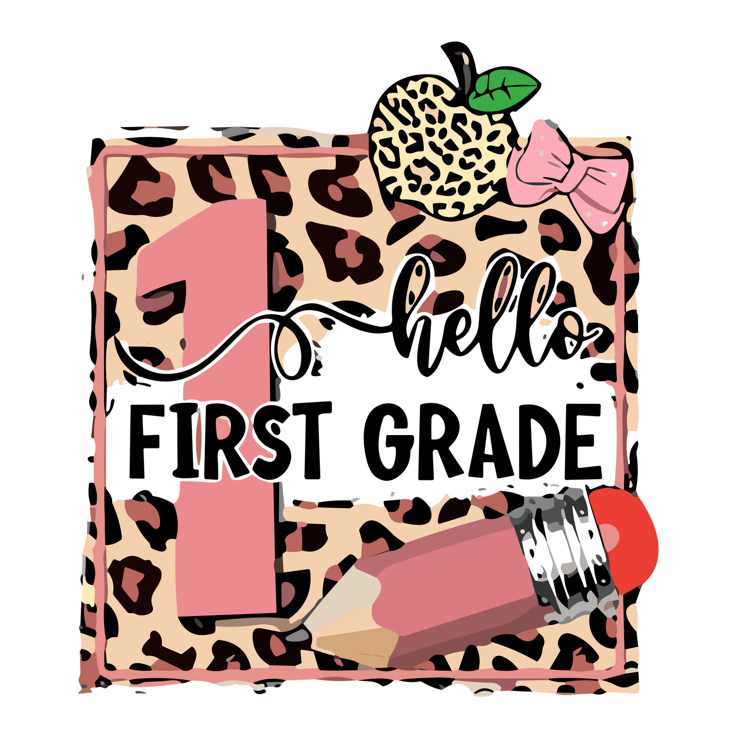 Hello 1st Grade Leopard