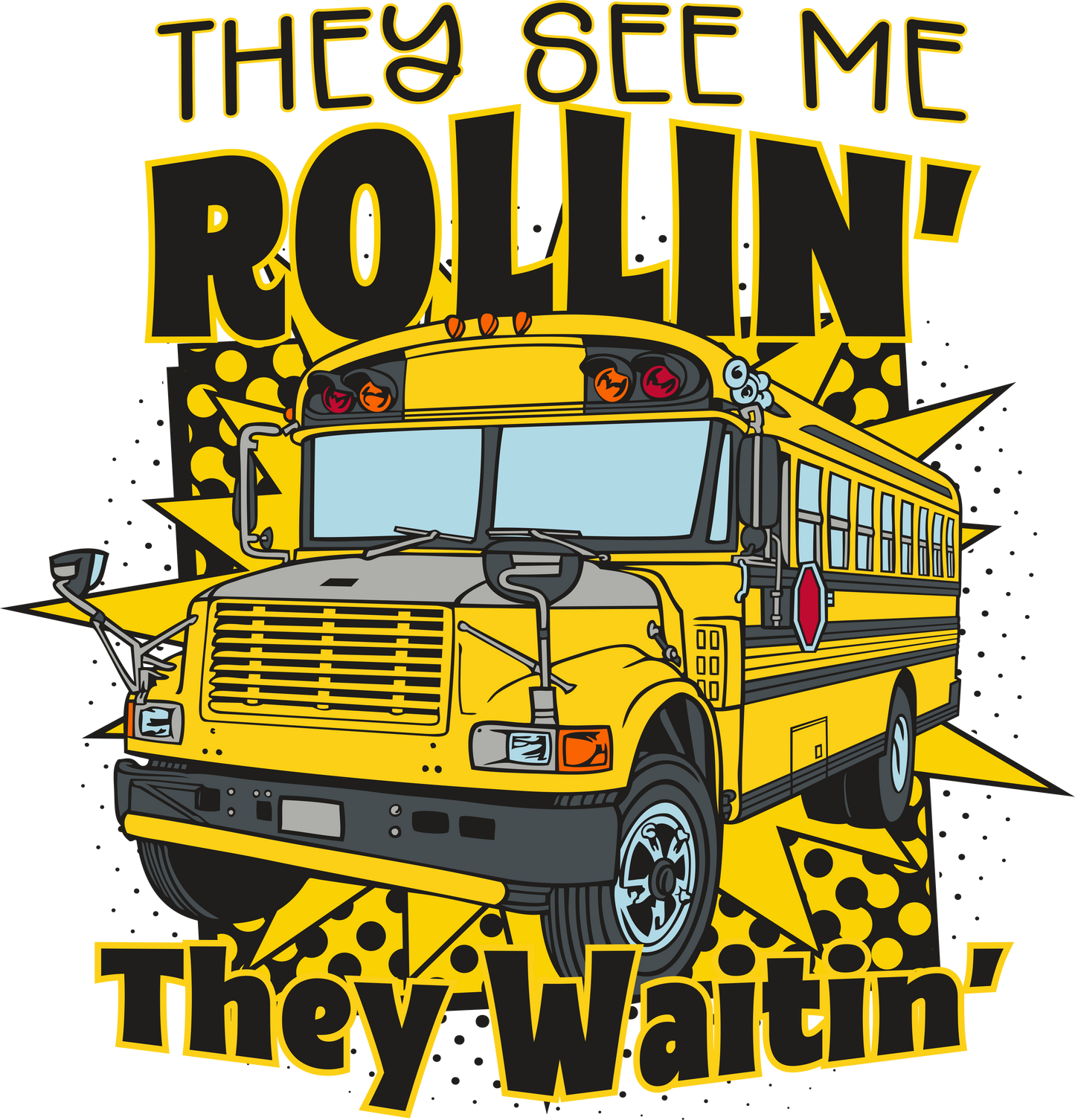 They See Me Rollin