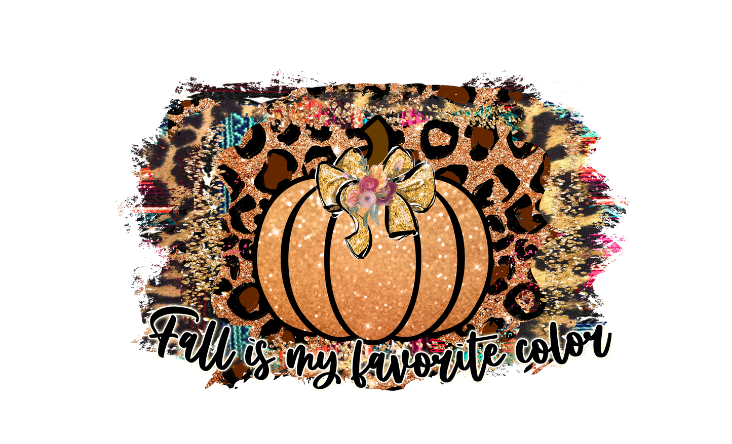 Fall is My Favorite Color Leopard Background