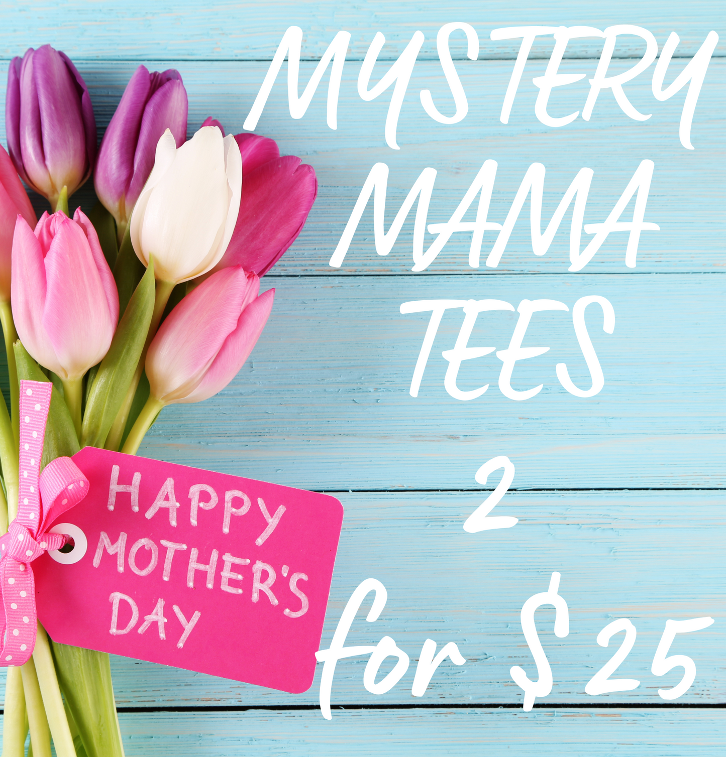 Mystery Mama Tee