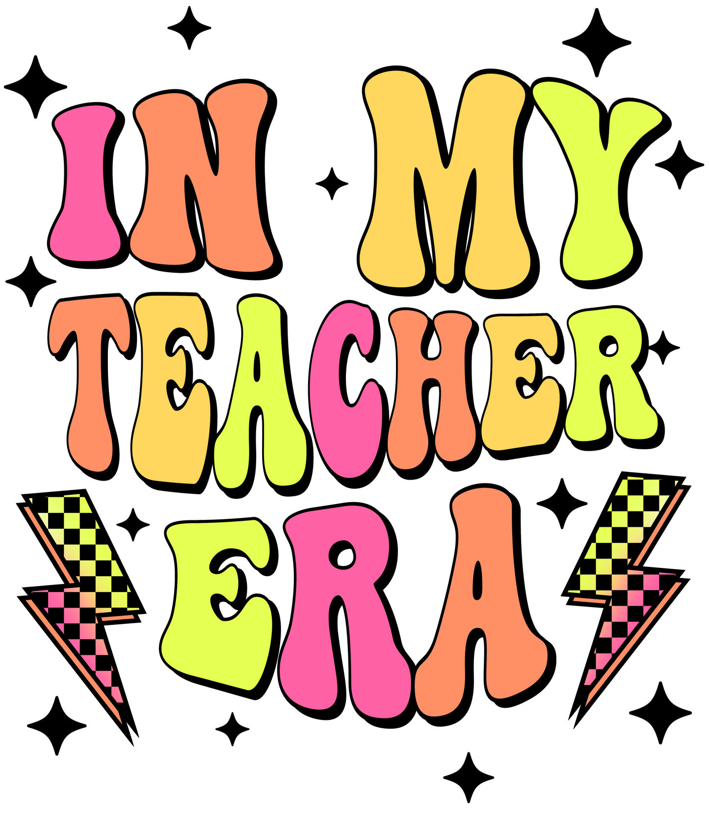 In My Teacher Era Neon