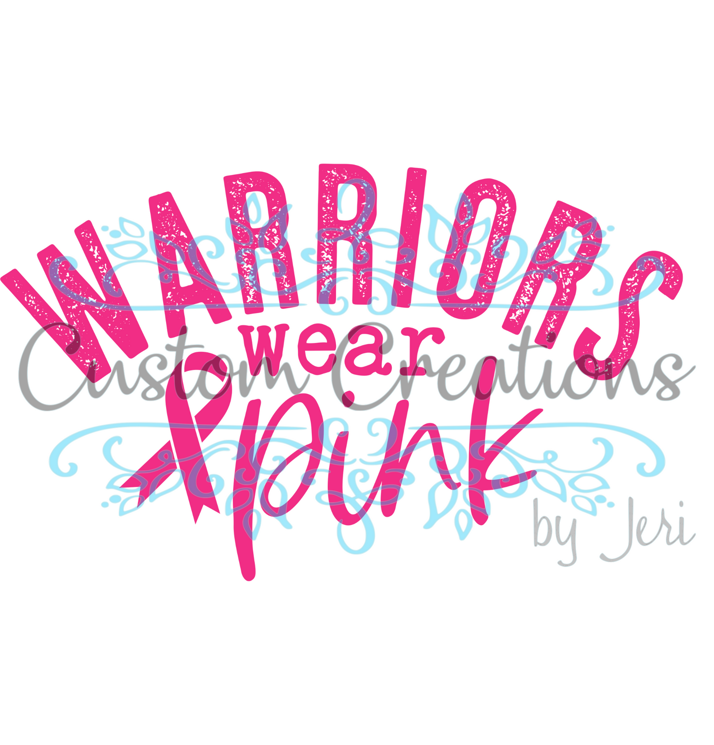 Warriors Wear Pink Distress