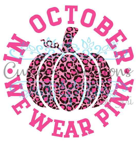 In October We Wear Pink Leopard