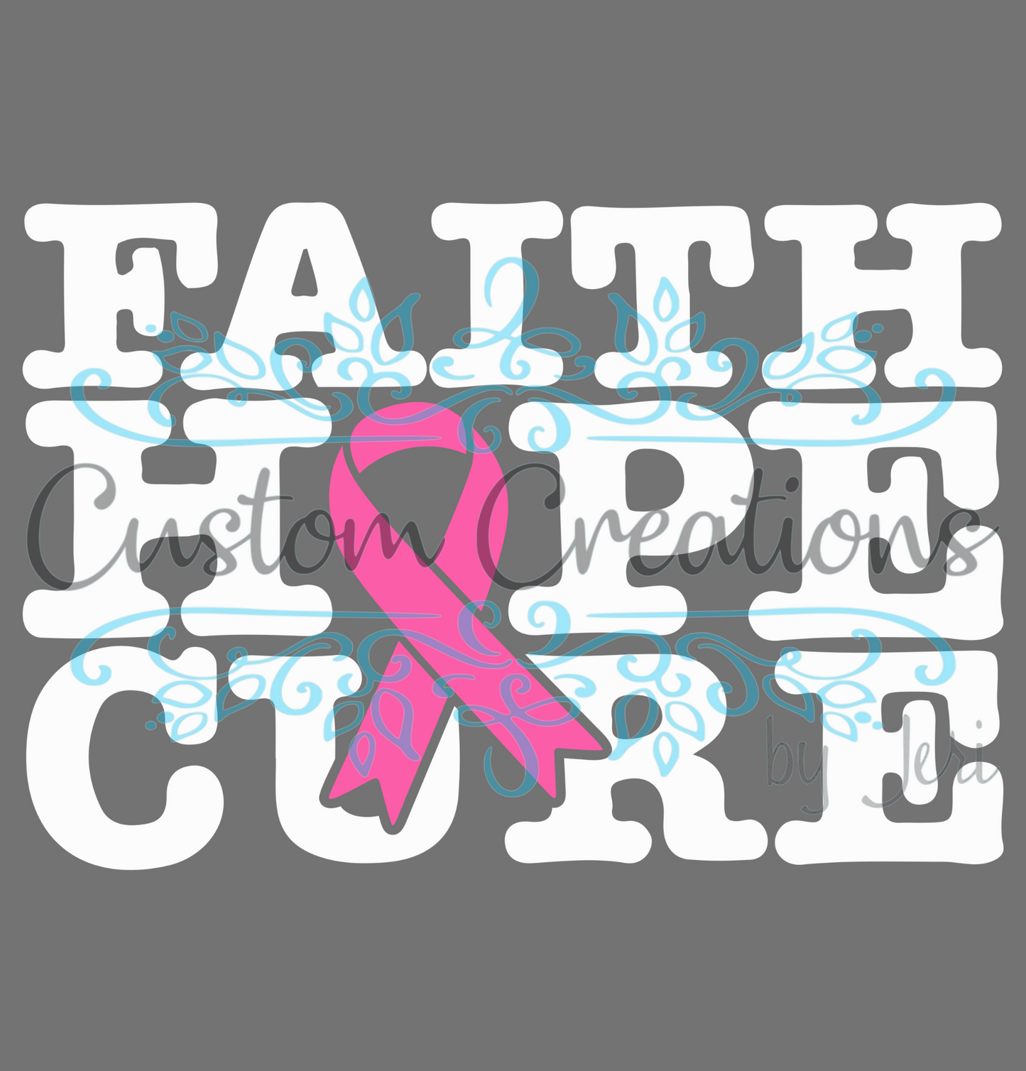 Faith Hope Cure White