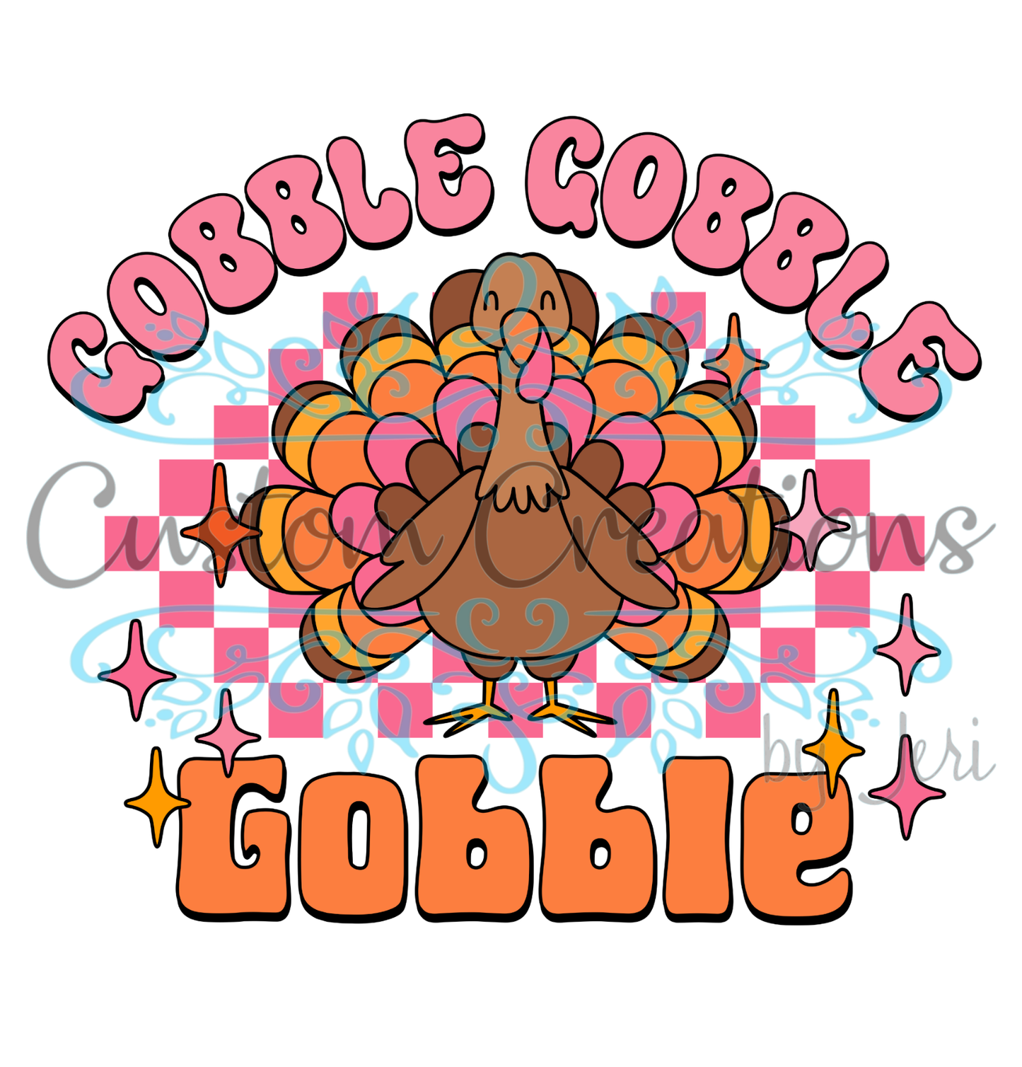 Gobble Gobble Gobble