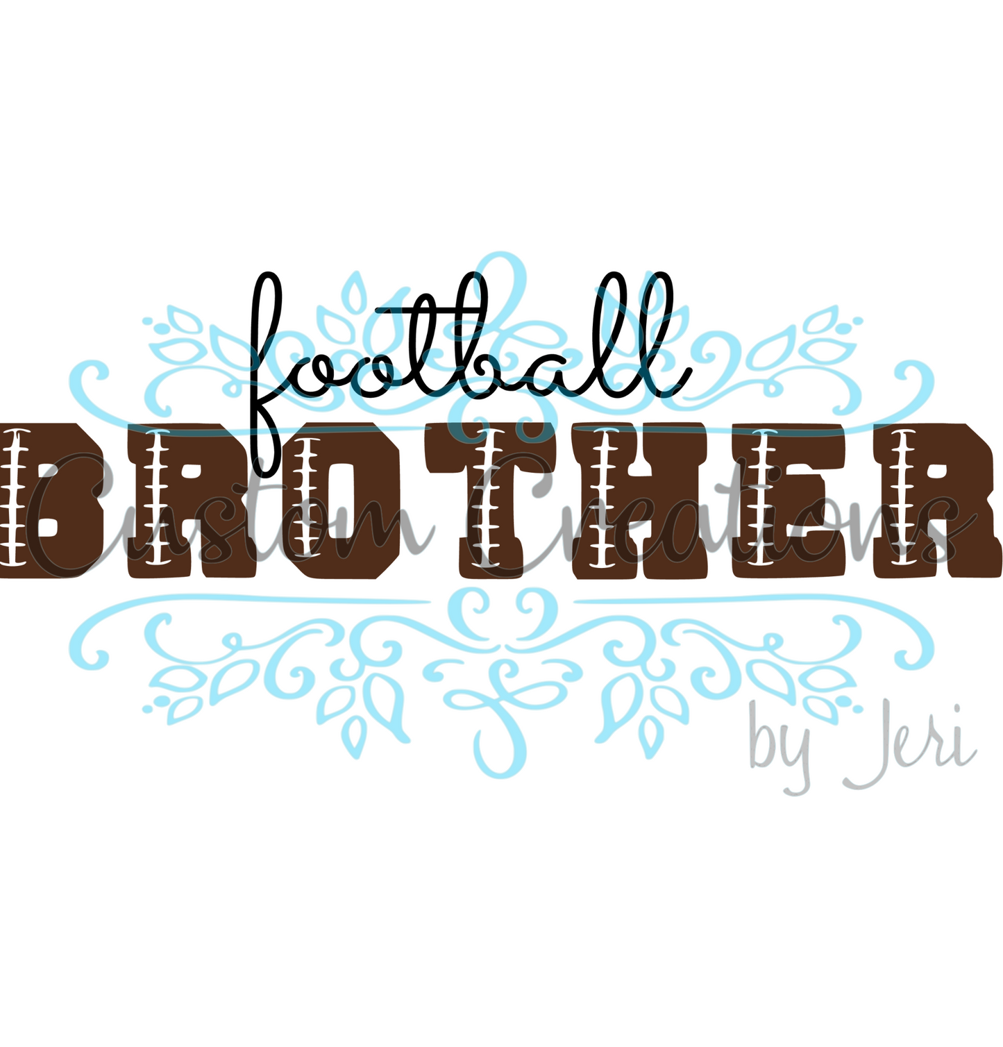 Football Brother Football Letters