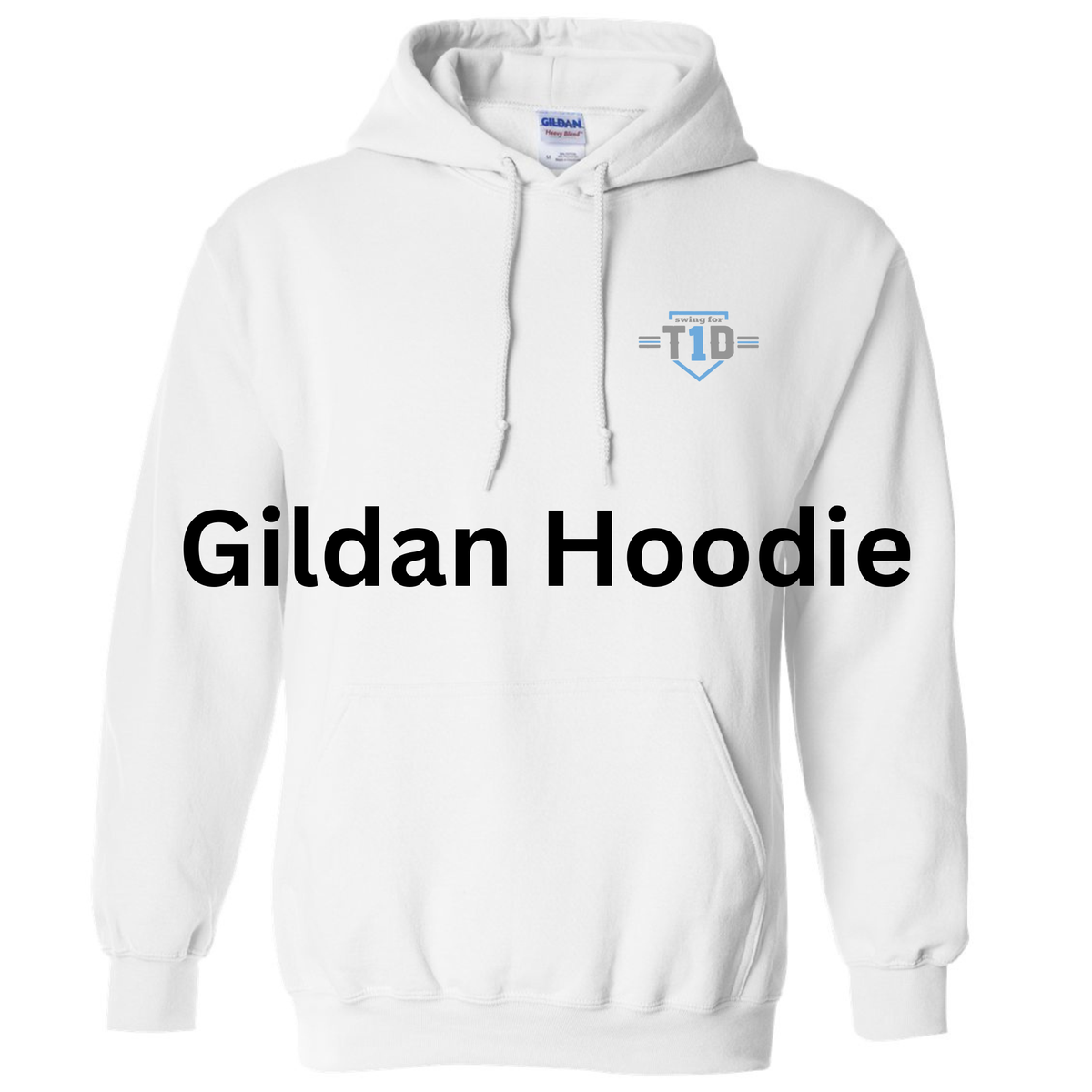 T1D Homerun Fundraiser - Gildan Hoodie