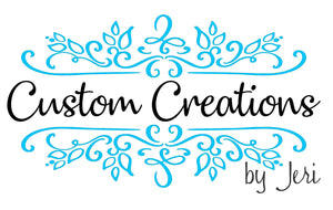 Custom Creations By Jeri 